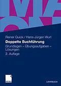 E-Book (pdf) Doppelte Buchführung von Reiner Quick, (em.) Dr. Dr. h.c. Hans-Jürgen Wurl