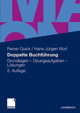 E-Book (pdf) Doppelte Buchführung von Reiner Quick, (em.) Dr. Dr. h.c. Hans-Jürgen Wurl