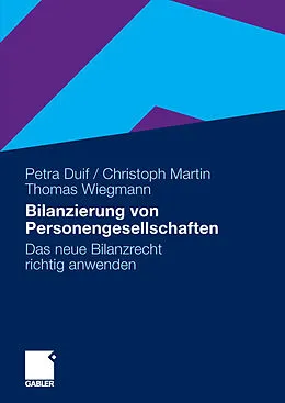 E-Book (pdf) Bilanzierung von Personengesellschaften von Petra Duif, Christoph Martin, Thomas Wiegmann
