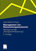 E-Book (pdf) Management von Netzwerkorganisationen von Jörg Sydow