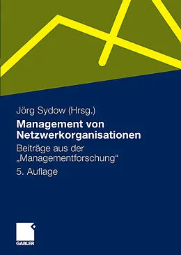 E-Book (pdf) Management von Netzwerkorganisationen von Jörg Sydow