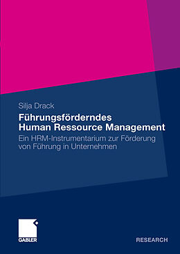 E-Book (pdf) Führungsförderndes Human Ressource Management von Silja Drack