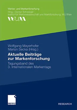 E-Book (pdf) Aktuelle Beiträge zur Markenforschung von Wolfgang Mayerhofer, Marion Secka