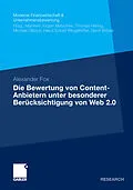 E-Book (pdf) Die Bewertung von Content-Anbietern unter besonderer Berücksichtigung von Web 2.0 von Alexander Fox
