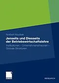 E-Book (pdf) Jenseits und Diesseits der Betriebswirtschaftslehre von Norbert Koubek
