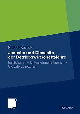 E-Book (pdf) Jenseits und Diesseits der Betriebswirtschaftslehre von Norbert Koubek