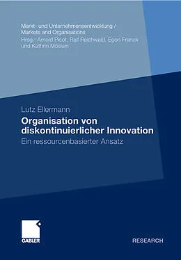 E-Book (pdf) Organisation von diskontinuierlicher Innovation von Lutz Ellermann