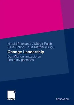 E-Book (pdf) Change Leadership von Harald Pechlaner, Margit Raich, Silvia Schön