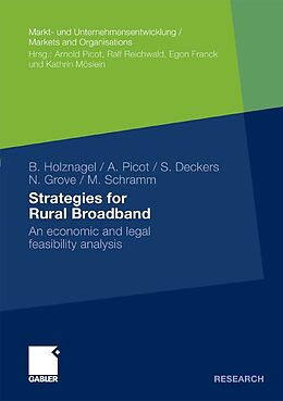 E-Book (pdf) Strategies for Rural Broadband von Bernd Holznagel, Arnold Picot, Sebastian Deckers