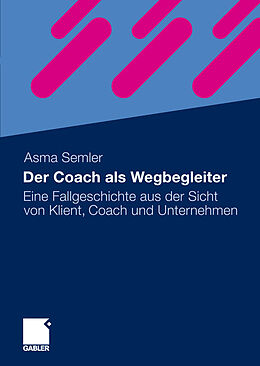 E-Book (pdf) Der Coach als Wegbegleiter von Asma Semler