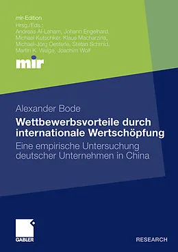 E-Book (pdf) Wettbewerbsvorteile durch internationale Wertschöpfung von Alexander Bode