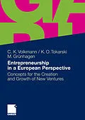 E-Book (pdf) Entrepreneurship in a European Perspective von Christine K. Volkmann, Kim Oliver Tokarski, Marc Grünhagen