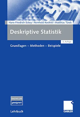 E-Book (pdf) Deskriptive Statistik von Hans Friedrich Eckey, Reinhold Kosfeld, Matthias Türck
