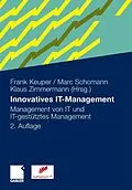 E-Book (pdf) Innovatives IT-Management von Frank Keuper, Marc Schomann, Klaus Zimmermann