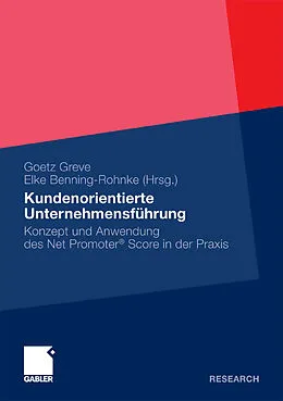 E-Book (pdf) Kundenorientierte Unternehmensführung von Goetz Greve, Elke Benning-Rohnke