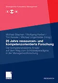 E-Book (pdf) 25 Jahre ressourcen- und kompetenzorientierte Forschung von Michael Stephan, Wolfgang Kerber, Tim Kessler