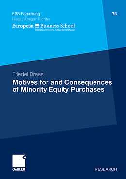 E-Book (pdf) Motives for and Consequences of Minority Equity Purchases von Friedel Drees