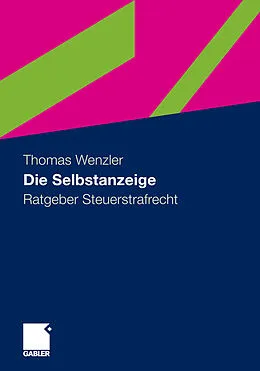 E-Book (pdf) Die Selbstanzeige von Thomas Wenzler