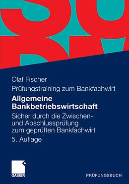 E-Book (pdf) Allgemeine Bankbetriebswirtschaft von Olaf Fischer