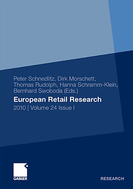 E-Book (pdf) European Retail Research von Peter Schnedlitz, Dirk Morschett, Thomas Rudolph