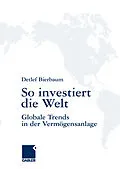 E-Book (pdf) So investiert die Welt von Detlef Bierbaum