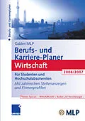 E-Book (pdf) Gabler / MLP Berufs- und Karriere-Planer Wirtschaft 2006/2007 von Margaretha Hamm, Lutz Hoffmann, Sonja Ulrike Klug