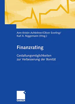 E-Book (pdf) Finanzrating von Ann-Kristin Achleitner, Oliver Everling, Karl A. Niggemann
