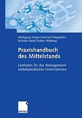 E-Book (pdf) Praxishandbuch des Mittelstands von Wolfgang Krüger, Volker Wittberg, Richard Merk