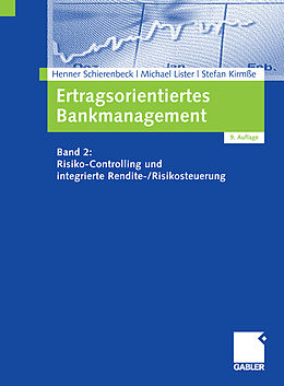 E-Book (pdf) Ertragsorientiertes Bankmanagement von Henner Schierenbeck, Michael Lister, Stefan Kirmße