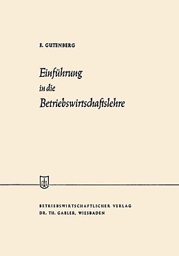 E-Book (pdf) Einführung in die Betriebswirtschaftslehre von Erich Gutenberg