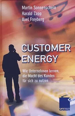 E-Book (pdf) Customer Energy von Martin Sonnenschein, Harald Zapp, Axel Freyberg