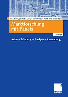 E-Book (pdf) Marktforschung mit Panels von Martin Günther, Ulrich Vossebein, Raimund Wildner