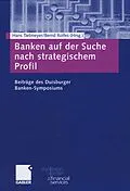 E-Book (pdf) Banken auf der Suche nach strategischem Profil von Hans Tietmeyer, Bernd Rolfes