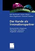 E-Book (pdf) Der Kunde als Innovationspartner von Ralf Reichwald, Anton Meyer, Marc Engelmann