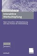 E-Book (pdf) Interaktive Wertschöpfung von Ralf Reichwald, Frank Piller