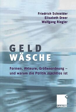 E-Book (pdf) Geldwäsche von Friedrich Schneider, Elisabeth Dreer, Wolfgang Riegler
