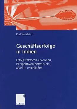 E-Book (pdf) Geschäftserfolge in Indien von Karl Waldkirch