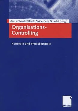E-Book (pdf) Organisations-Controlling von Axel Werder, Jens Grundei, Harald Stöber