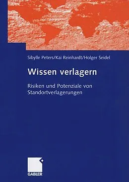 E-Book (pdf) Wissen verlagern von Sibylle Peters, Kai Reinhardt, Holger Seidel