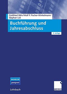 E-Book (pdf) Buchführung und Jahresabschluss von Gottfried Bähr, Wolf F. Fischer-Winkelmann, Stephan List