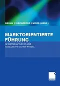 E-Book (pdf) Marktorientierte Führung im wirtschaftlichen und gesellschaftlichen Wandel von Manfred Bruhn, Christoph Kannengießer, Manfred Kirchgeorg