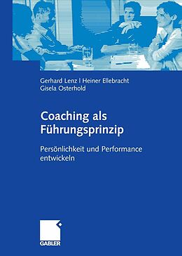 E-Book (pdf) Coaching als Führungsprinzip von Gerhard Lenz, Heiner Ellebracht, Gisela Osterhold