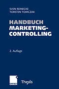 E-Book (pdf) Handbuch Marketingcontrolling von Sven Reinecke, Torsten Tomczak