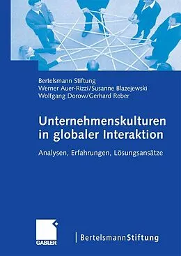 E-Book (pdf) Unternehmenskulturen in globaler Interaktion von Susanne Blazejewski, Wolfgang Dorow, Werner Auer-Rizzi