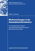 E-Book (pdf) Markenwirkungen in der Automobilzulieferindustrie von Salima S. Douven