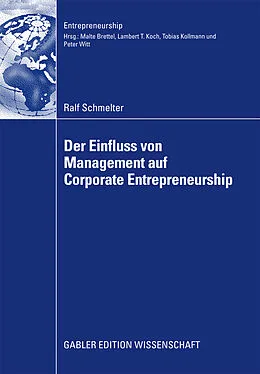 E-Book (pdf) Der Einfluss von Management auf Corporate Entrepreneurship von Ralf Schmelter