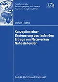 E-Book (pdf) Konzeption einer Besteuerung des laufenden Ertrags von Netzwerken Nahestehender von Manuel Teschke