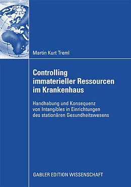 E-Book (pdf) Controlling immaterieller Ressourcen im Krankenhaus von Martin Kurt Treml