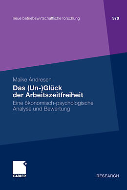 E-Book (pdf) Das (Un-)Glück der Arbeitszeitfreiheit von Maike Andresen