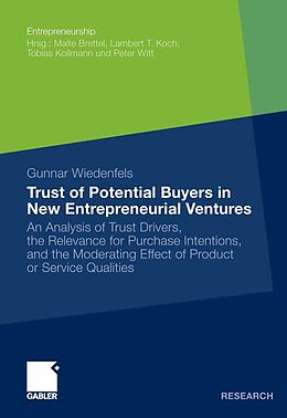 E-Book (pdf) Trust of Potential Buyers in New Entrepreneurial Ventures von Gunnar Wiedenfels